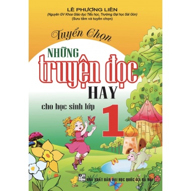 Tuyển Chọn Những Truyện Đọc Hay Lớp 1