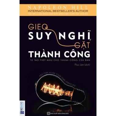 Gieo Suy Nghĩ Gặt Thành Công