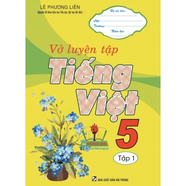Vở Luyện Tập Tiếng Việt Lớp 5 Tập 1