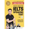 How To Crack The Ielts Speaking Test - Part 1 