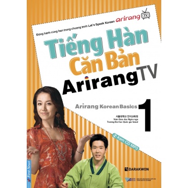 Tiếng Hàn Căn Bản Arirang TV Tập 1 Kèm CD