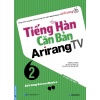 Tiếng Hàn Căn Bản Arirang TV Tập 2 Kèm CD
