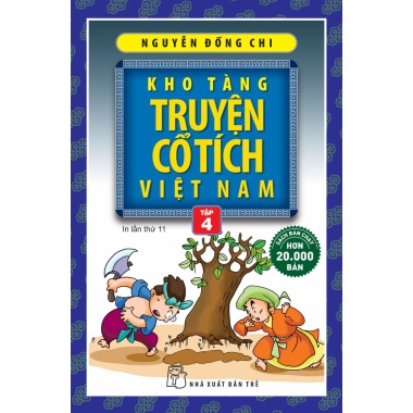 Kho Tàng Truyện Cổ Tích Việt Nam - Tập 4