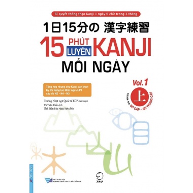 15 Phút Luyện Kanji Mỗi Ngày (Vol 1)