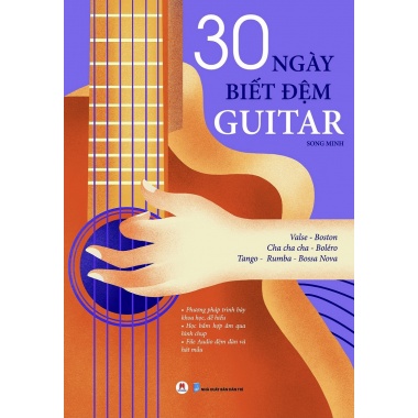 30 Ngày Biết Đệm Guitar