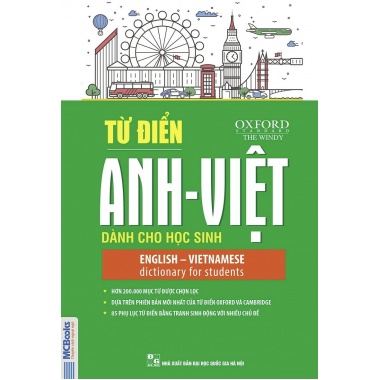 Từ Điển Anh - Việt Dành Cho Học Sinh (Hơn 200.000 Mục Từ)