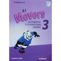 A1 Movers 3 Authentic Examination Papers