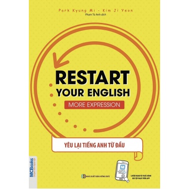 Restart Your English (More Expression) - Yêu Lại Tiếng Anh Từ Đầu