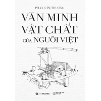 Văn Minh Vật Chất Của Người Việt