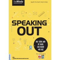 Speaking Out - Nói Tiếng Anh Dễ Dàng Cho Người Mới Học