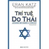 Trí Tuệ Do Thái (Tái Bản 2021)