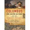 Columbus - Bốn Chuyến Hải Hành (1492 - 1504)