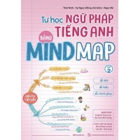 Tự Học Ngữ Pháp Tiếng Anh Bằng Mind Map (Tập 2)