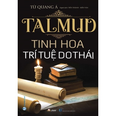 Talmud Tinh Hoa Trí Tuệ Do Thái