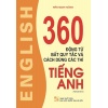 360 Động Từ Bất Quy Tắc Và Cách Dùng Các Thì Tiếng Anh