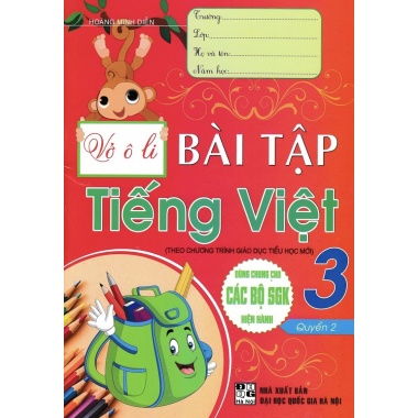 Vở Ô Li Bài Tập Tiếng Việt Lớp 3 Quyển 2 (Dùng Chung Cho Các Bộ SGK Mới Hiện Hành)