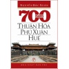 700 Năm Thuận Hóa, Phú Xuân, Huế