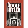 Adolf Hitler (Chân Dung Một Trùm Phát Xít)