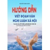 Hướng Dẫn Viết Đoạn Văn Nghị Luận Xã Hội