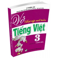 Vở Bài Tập Cuối Tuần Tiếng Việt Lớp 3 (Dùng Kèm SGK Cánh Diều)