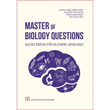 Hành Trình Tới Olympic Sinh Học (Master Of Biology Questions)