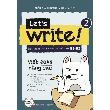 Let’s Write 2 (Viết Đoạn Nâng Cao)