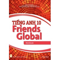 Tiếng Anh Lớp 10 Friends Global (WorkBook)