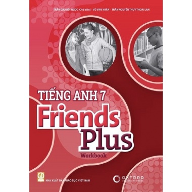 Tiếng Anh Lớp 7 Friends Plus (WorkBook)
