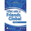 Tiếng Anh Lớp 11 Friends Global (WorkBook)