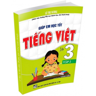 Giúp Em Học Tốt Tiếng Việt Lớp 3 Tập 2 (Dùng Kèm SGK Cánh Diều)