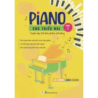 Piano Cho Thiếu Nhi Phần 2 (Tuyển Tập 220 Tiểu Phẩm Nổi Tiếng)