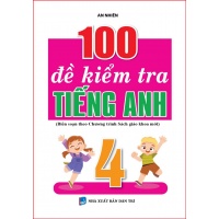 100 Đề Kiểm Tra Tiếng Anh Lớp 4