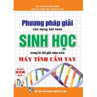 Phương Pháp Giải Các Dạng Bài Toán Sinh Học Trong Kì Thi Giải Toán Trên Máy Tính Cầm Tay