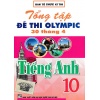 Tổng Tập Đề Thi Olympic 30 Tháng 4 Tiếng Anh Lớp 10 (Cập Nhật Đề Thi Tới Năm 2023)