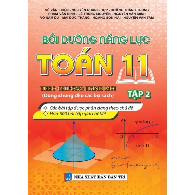 Bồi Dưỡng Năng Lực Toán Lớp 11 Tập 2 (Dùng Chung Cho Các Bộ SGK Hiện Hành)