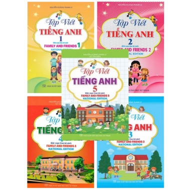 Combo Tập Viết Tiếng Anh Lớp 1, 2, 3, 4, 5 (Biên Soạn Theo Bộ Sách Family And Friends National Edition)