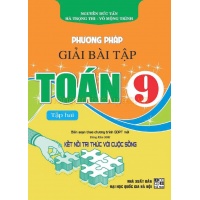 Phương Pháp Giải Bài Tập Toán Lớp 9 Tập 2 (Dùng Kèm SGK Kết Nối Tri Thức Với Cuộc Sống)