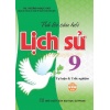 Trả Lời Câu Hỏi Lịch Sử Lớp 9 (Tự Luận Và Trắc Nghiệm) (Dùng Chung Cho Các Bộ SGK Hiện Hành)