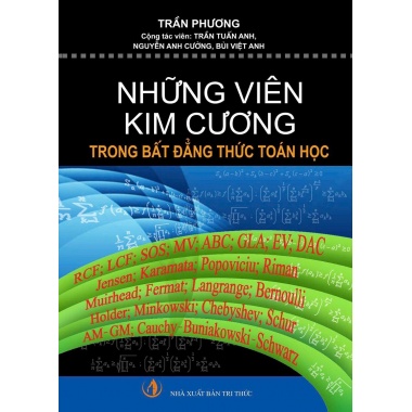 Những Viên Kim Cương Trong Bất Đẳng Thức Toán Học