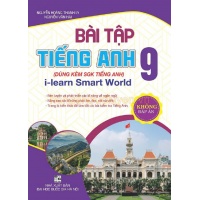 Bài Tập Tiếng Anh Lớp 9 Không Đáp Án (Dùng Kèm SGK Tiếng Anh I Learn Smart World)