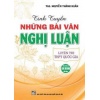 Tinh Tuyển Những Bài Văn Nghị Luận Luyện Thi THPT Quốc Gia (Dùng Chung Cho Các Bộ SGK Hiện Hành)