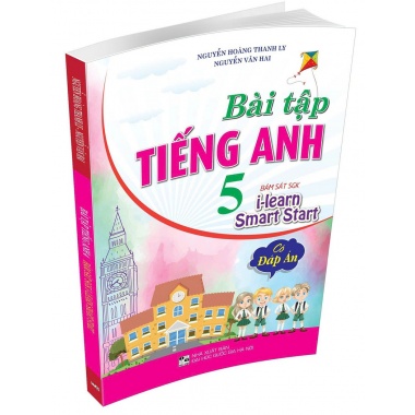 Bài Tập Tiếng Anh Lớp 5 Có Đáp Án (Bám Sát SGK I Learn Smart Start)