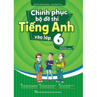 Chinh Phục Bộ Đề Thi Tiếng Anh Vào Lớp 6