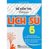 Đề Kiểm Tra Đánh Giá Lịch Sử Lớp 6 (Bám Sát SGK Kết Nối Tri Thức Với Cuộc Sống + Chân Trời Sáng Tạo)