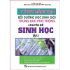 Tư Duy Sáng Tạo Bồi Dưỡng Học Sinh Giỏi THPT Chuyên Đề Sinh Học (Tập 2)