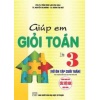 Giúp Em Giỏi Toán Lớp 3, Vở Ôn Tập Cuối Tuần (Dùng Chung Cho Các Bộ SGK Mới Hiện Hành)