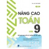 Nâng Cao Toán Lớp 9 Tập 1 (Số Học Đại Số Và Thống Kê Số Liệu)