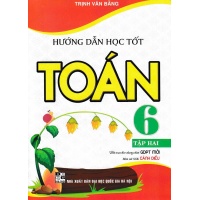 Hướng Dẫn Học Tốt Toán Lớp 6 Tập 2 (Bám Sát SGK Cánh Diều)