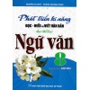 Phát Triển Kĩ Năng Đọc Hiểu Và Viết Văn Bản Theo Thể Loại Môn Ngữ Văn Lớp 8 (Bám Sát SGK Cánh Diều)