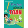 Vở Ôn Luyện Cuối Tuần Toán Lớp 4 Tập 1 (Dùng Chung Cho Các Bộ SGK Hiện Hành)